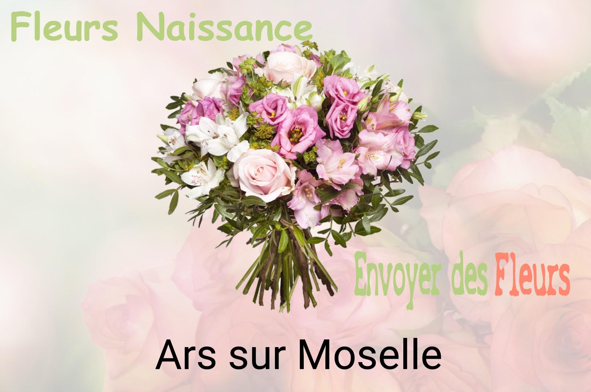 Bouquet de fleurs de naissance livré à Ars-sur-Moselle